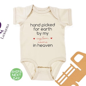 Hand Picked for Earth Bodysuit - In Heaven Baby Bodysuit - New Baby Gift - Custom Baby Bodysuit - Baby Announcement - Funny Bodysuit