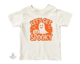 Let's Get Spooky Ghost Toddler Shirt: Halloween Trendy Kids Tee