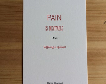 Letterpress typeset Haruki Murakami quote - 2 of 3 Pain