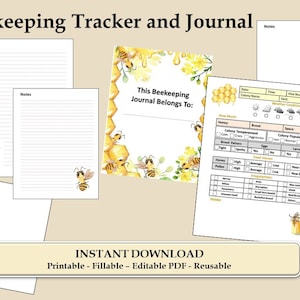 May include: Printable beekeeping tracker and journal with a yellow and white floral design. The journal has sections for notes, hive information, colony temperament, brood pattern, food stores, and irregularities. The text "This Beekeeping Journal Belongs To:" is at the top of the page.