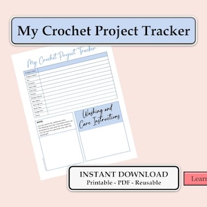 Crochet Project Tracker, Fillable Template, Printable PDF Form, Crochet Project Planner, Care Instruction Card, Printable, Instant Download image 1