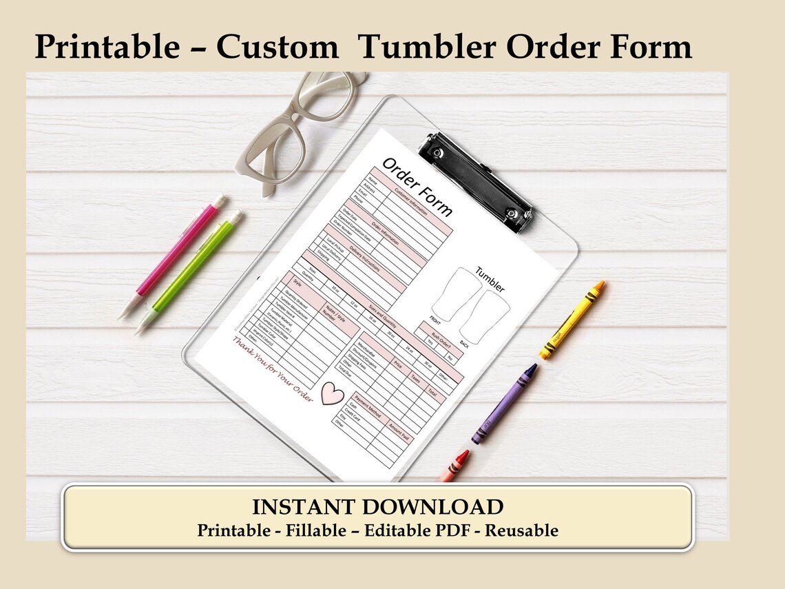 Custom Tumbler Order Form, Printable and Fillable/editable PDF, Instant