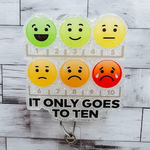 It Only Goes to Ten Pain Badge Reel | Nursing Acrylic Badge Reel | Glitter It Only Goes to Ten Pain Badge Reel | Hospital Badge Reel