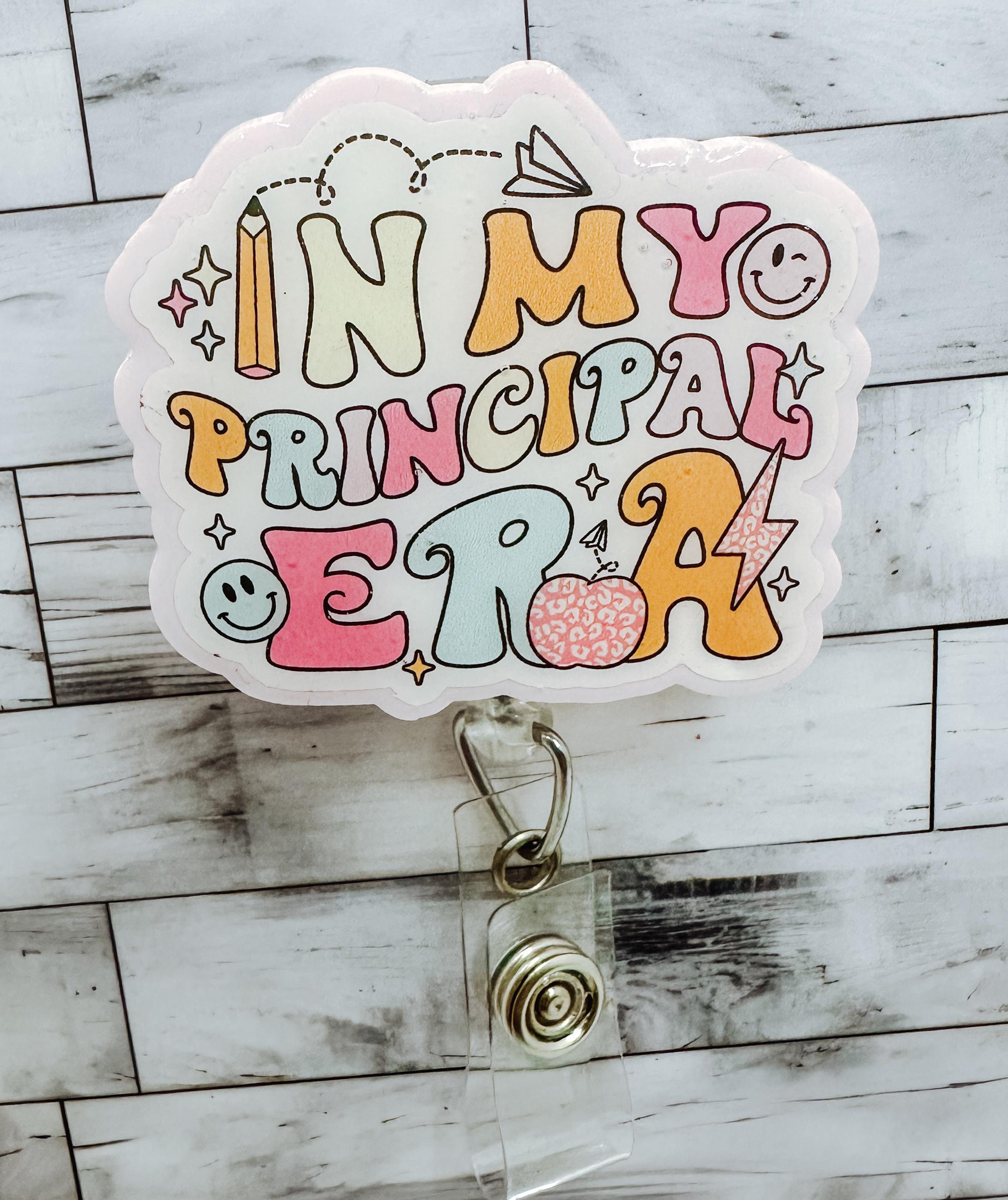 Principal Era Acrylic Badge Reel: School Staff ID Holder