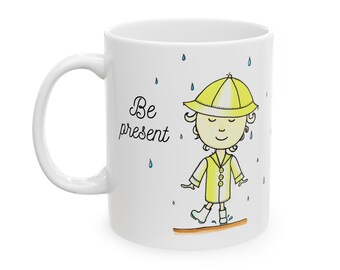 Girl in Yellow Raincoat Mug | Inspirational Quote Ceramic Mug