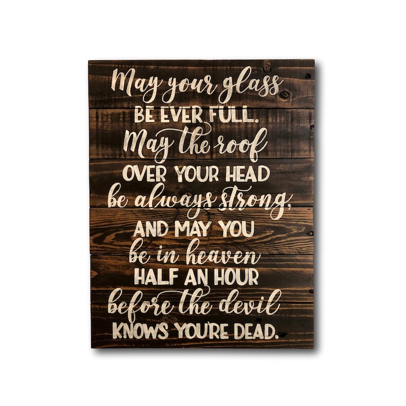 Irish Blessing Pallet Sign  Irish Proverb Wall Art  Irish image 0