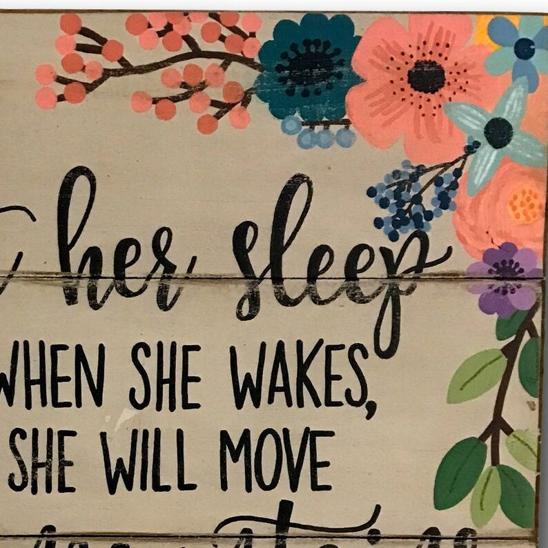 Let Her Sleep for When She Wakes Wall Art Floral Nursery Etsy