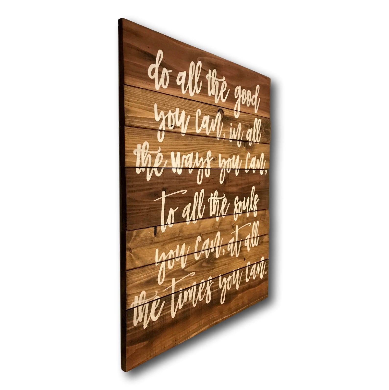 Do All the Good You Can Wood Sign Inspiring Quotes John Etsy