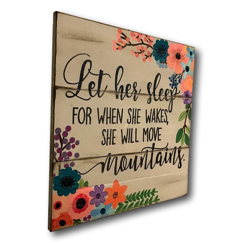 Let Her Sleep for When She Wakes Wall Art Floral Nursery Etsy