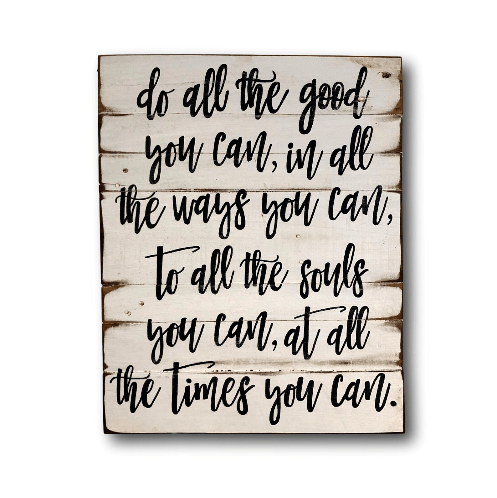 Do All the Good You Can Wood Sign Inspiring Quotes John Etsy