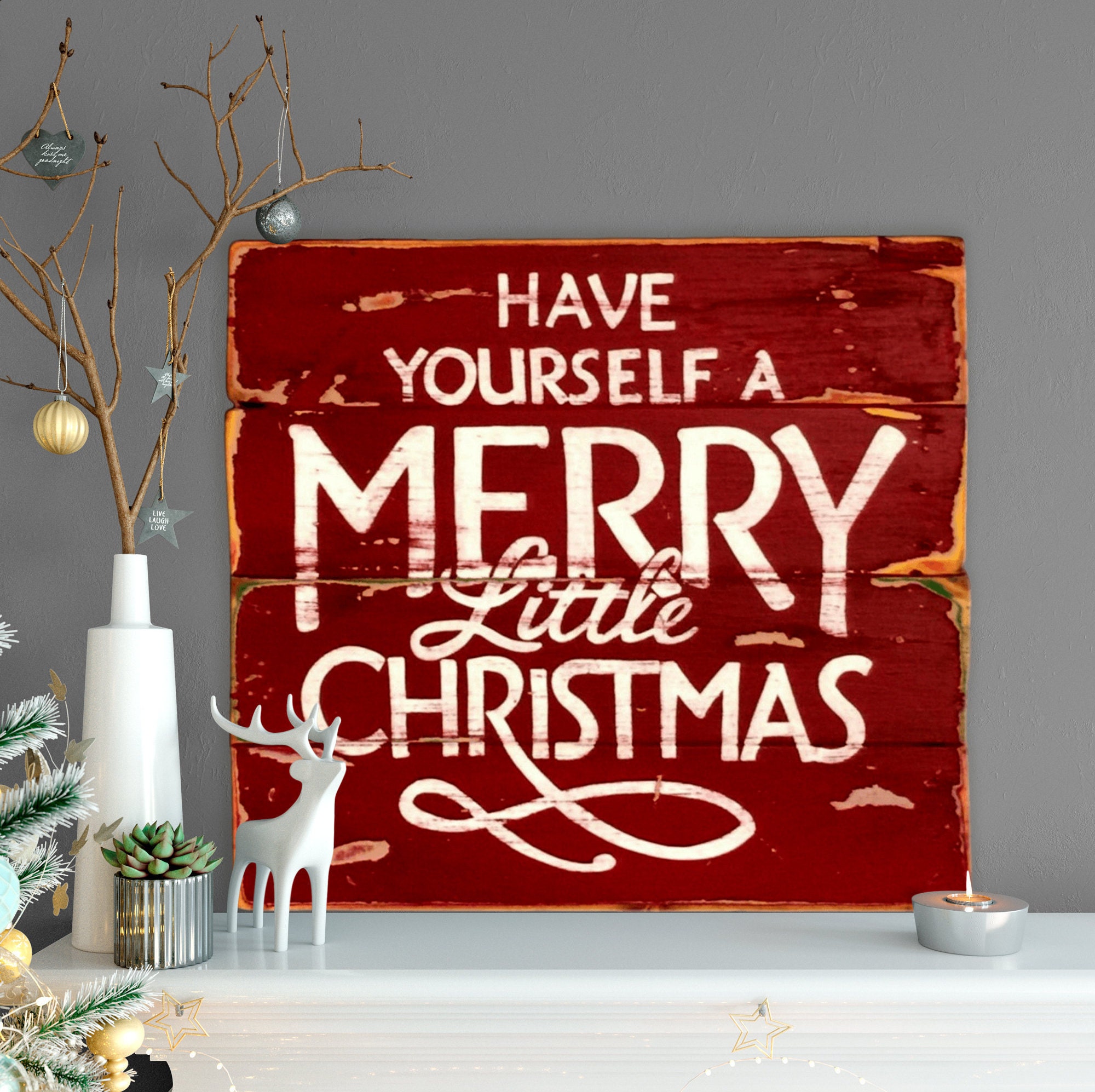 Have Yourself a Merry Little Christmas Sign Christmas Decor | Etsy UK