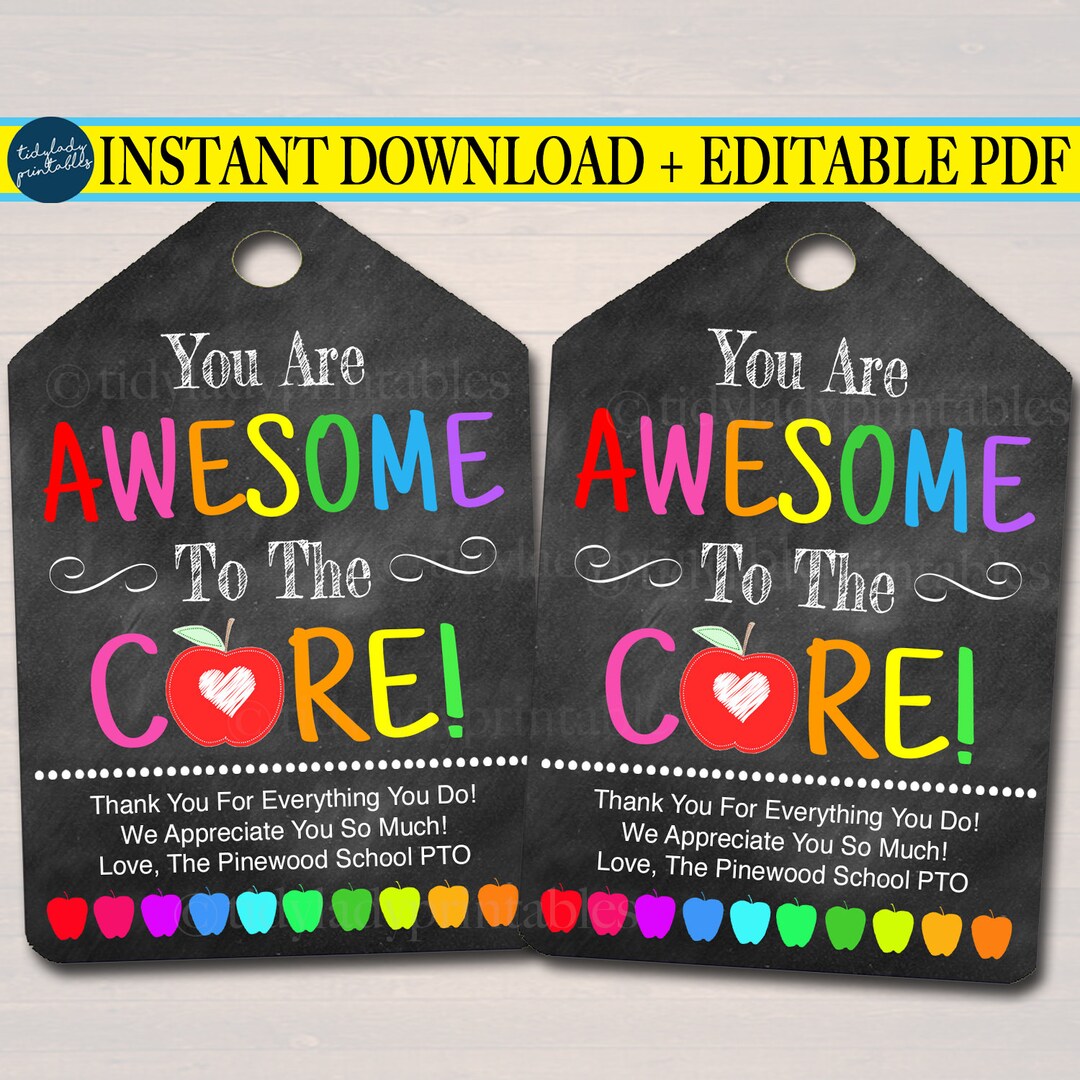EDITABLE You Are Awesome to the Core, Teacher Gift Tags Back to School ...