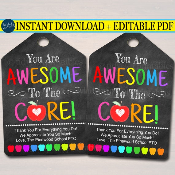 EDITABLE You Are Awesome to The Core, Teacher Gift Tags Back To School