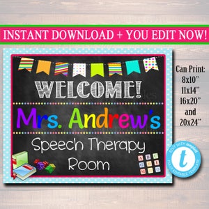May include: Editable welcome sign for a speech therapy room. The sign is black with white polka dots and features a colorful banner, the text "WELCOME! Mrs. Andrews' Speech Therapy Room", and colorful alphabet blocks. The sign is available in 8x10, 11x14, 16x20, and 20x24 inches.