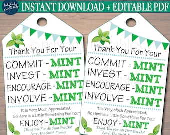 Printable Thank You Tags, Volunteer Mint Labels, Printable, INSTANT + EDITABLE, Thank You Gift, PTA Staff Gift Appreciation Mint Favor Label