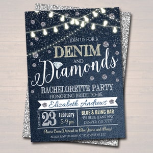 May include: A denim and diamonds themed bachelorette party invitation with a silver glitter background. The invitation features the text "Join us for a Denim and Diamonds Bachelorette Party Honoring Bride-to-be Elizabeth Andrews". The date is February 23rd, 5-9 pm, and the location is Blue & Bling Bar, 555 Blue Jeans Way, Denver, CO 77777. The invitation also includes the text "Please Come Dressed in Blue Jeans and Bling!" and "Please RSVP to Mary at 5555555555 by 2/12."