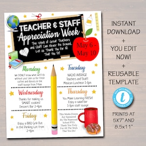 May include: Printable Teacher and Staff Appreciation Week schedule with a red apple, pencils, and a chalkboard. The schedule includes daily activities for Monday, Tuesday, Wednesday, Thursday, and Friday. The dates are May 6-10. The text "INSTANT DOWNLOAD", "YOU EDIT NOW!" and "REUSABLE TEMPLATE" are also included.