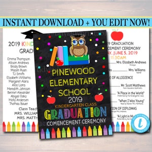 May include: A printable graduation announcement for a kindergarten class. The announcement features a chalkboard background with an owl, books, and crayons. The text reads "Pinewood Elementary School 2019 Kindergarten Class Graduation Commencement Ceremony".
