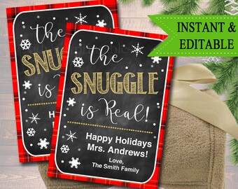 EDITABLE The Snuggle is Real Christmas Gift Tags, Secret Santa, Office Staff Teacher Gift Holiday Printable, White Elephant INSTANT DOWNLOAD