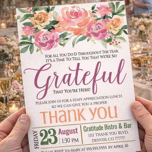Grateful For You Floral Appreciation Invitation: Employee Teacher Staff Thank You (Editable Printable)