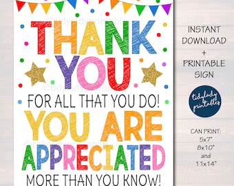 Appreciation Thank You Sign: Staff, Employee, Teacher, Nurse (Printable INSTANT DOWNLOAD)