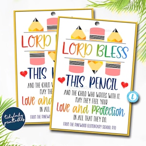 Puede incluir: Una etiqueta imprimible con un diseño de lápiz arcoíris y el texto "Lord Bless This Pencil and the child who writes with it. May they feel your love and protection in all that they do. From the Pinewood Elementary School PTO."