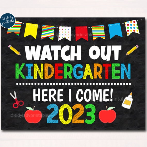 Watch Out Kindergarten Here I come! Back to School Printable Back to