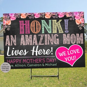 Virtual Mother&#39;s Day Yard Sign, Outdoor Banner, Honk for an Amazing Mom! Gift From Kids, Floral Love You Mom, PRINTABLE Editable Template
