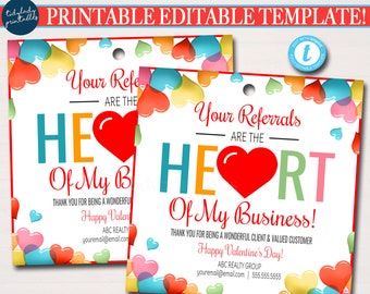 May include: Two printable Valentine's Day referral cards with a heart design. The text on the cards reads "Your Referrals Are The Heart Of My Business!" and "Your Referrals Are The Heart Of My Business!"