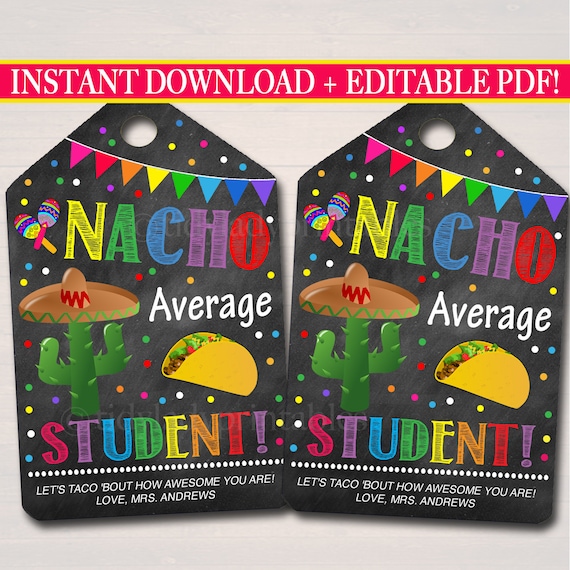 Nacho Average Student Gift Tags, Mexican Themed End of School Graduation Gift From Teacher, Staff, Editable Pdf File INSTANT DOWNLOAD Il_570xn