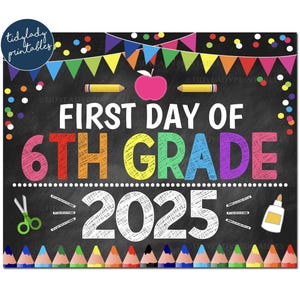 Premier jour de la 6e année 2025, panneau imprimable de la rentrée scolaire, confettis fille couleurs arc-en-ciel, 6e année téléchargement numérique