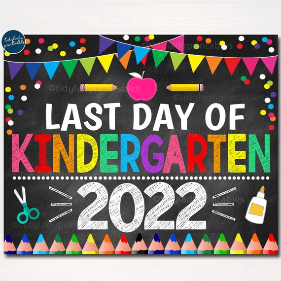 Last Day of Kindergarten 2022, Printable End of School Chalkboard Sign, Rainbow Colors Girl Banner Confetti, Digital Instant Download Il_570xn