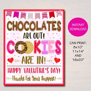 Valentine's Day Cookie Sign, Printable Cookie Poster Chocolates are out Cookies Are In, Buy Cookies Sales Booth Banner, INSTANT DOWNLOAD
