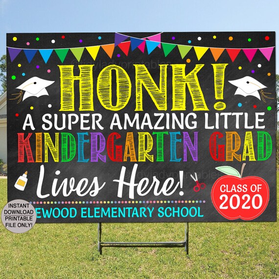 Kindergarten Graduation Yard Sign, Outdoor Banner, Honk for Graduate, Preschool Elementary Celebration Ideas, PRINTABLE Editable Template Il_570xn