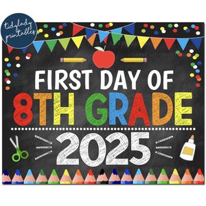 First Day 8th Grade Sign 2024: Back to School Photo Prop (Digital Download)