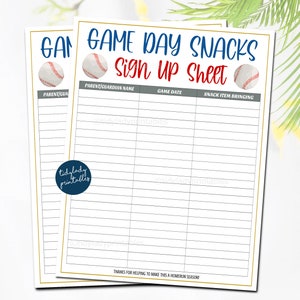May include: Printable sign-up sheet for game day snacks. The sheet has a baseball theme with a red, white, and blue baseball graphic. The sheet has columns for parent/guardian name, game date, and snack item bringing.