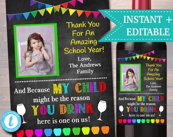 Editable Teacher Appreciation Wine Label: End of School Gift (Instant Download)