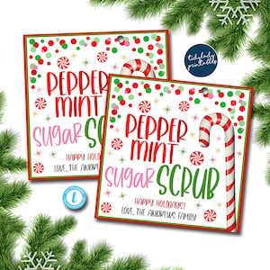 May include: Two printable gift tags with a peppermint candy cane design. The tags are white with red, green, and pink polka dots and snowflakes. The text on the tags reads "Peppermint Sugar Scrub" and "Happy Holidays! Love, The Andrews Family".