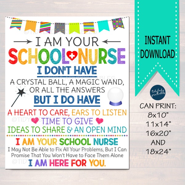 School Nurse Office Decor, I am Your School Nurse Sign Nursing Gift, School Health Office, Health Clinic Printable Wall Art INSTANT DOWNLOAD