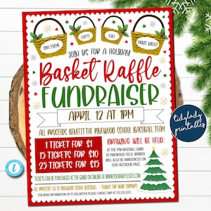 May include: Red and green flyer with a white border announcing a Holiday Basket Raffle Fundraiser for the Pinewood School Baseball Team on April 12th at 1 PM. The flyer includes ticket prices and information about the drawing location and time.