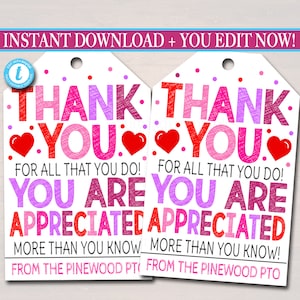 Valentine&#39;s Day Thank You Gift Tags, Teacher Staff Employee Nurse Volunteer Staff Appreciation Week, School pto pta, Editable Template
