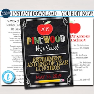 May include: A black chalkboard style printable sign with a red apple and the text "Pinewood High School Retirement and End of Year Luncheon May 25, 2019".