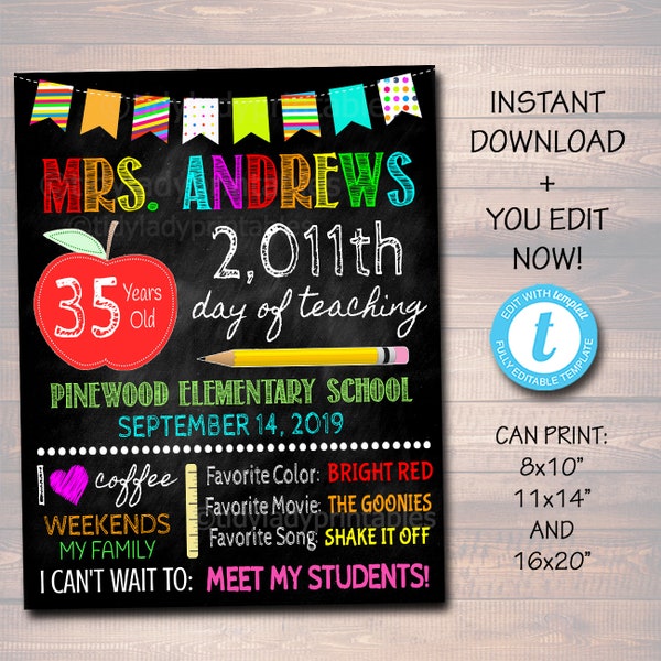 First Day Of School Sign, Back to School Photo Prop Poster, Editable School Sign, Days Years Teaching 1st Day School