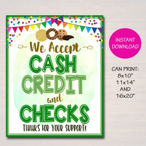 Puede incluir: Fondo de acuarela verde y marrón con un cartel que dice "We Accept CASH CREDIT and CHECKS Thanks for your support!" con una pancarta colorida e imágenes de galletas en la parte superior. El cartel es para una impresión de 8x10, 11x14 o 16x20.