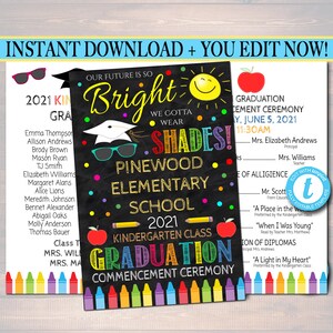 May include: A colorful graduation announcement with the text "Our Future is So Bright, We Gotta Wear Shades!" and "Pinewood Elementary School 2021 Kindergarten Class Graduation Commencement Ceremony." Includes a list of names and event details.