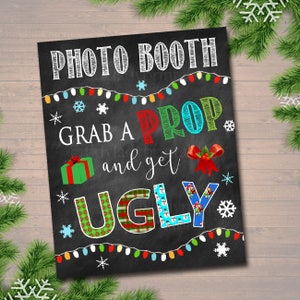 Christmas Photo Booth Signs, Ugly Sweater Selfie Station Grab a Prop ...
