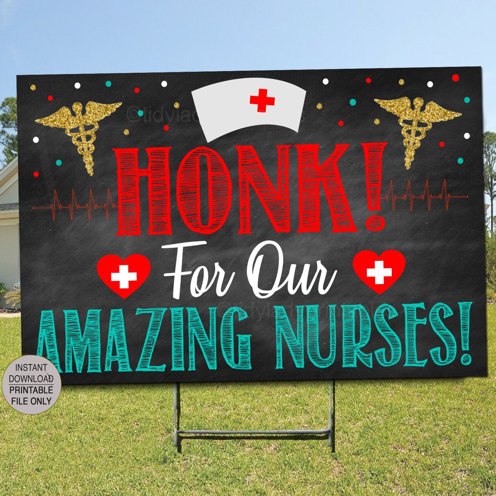 Printable Nurse Yard Sign, National Nurses Week Gift, Nurse ...