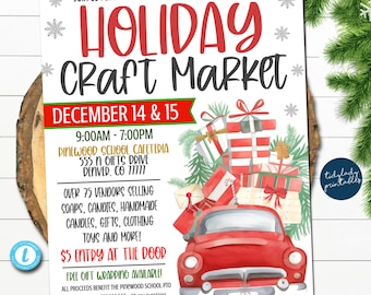 May include: A red and white watercolor illustration of a vintage car with a pile of wrapped gifts on top. The text reads "Holiday Craft Market" with the dates "December 14 & 15" and the time "9:00AM - 7:00PM". The text also includes the location "Pinewood School Cafeteria, 555 N Gifts Drive, Denver, CO 77777".