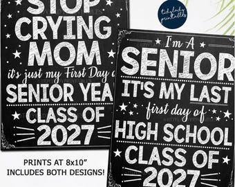 First Day of Senior Year Printable Sign: Class of 2027 Back to School Photo Prop (Digital Download)