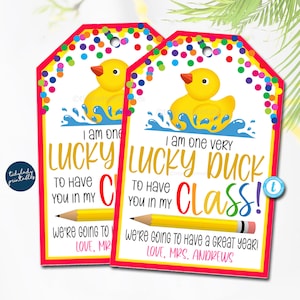I&#39;m a Lucky Duck that you&#39;re in my class, Going to be a great year student welcome kids teacher back to school first day gift tag, EDITABLE